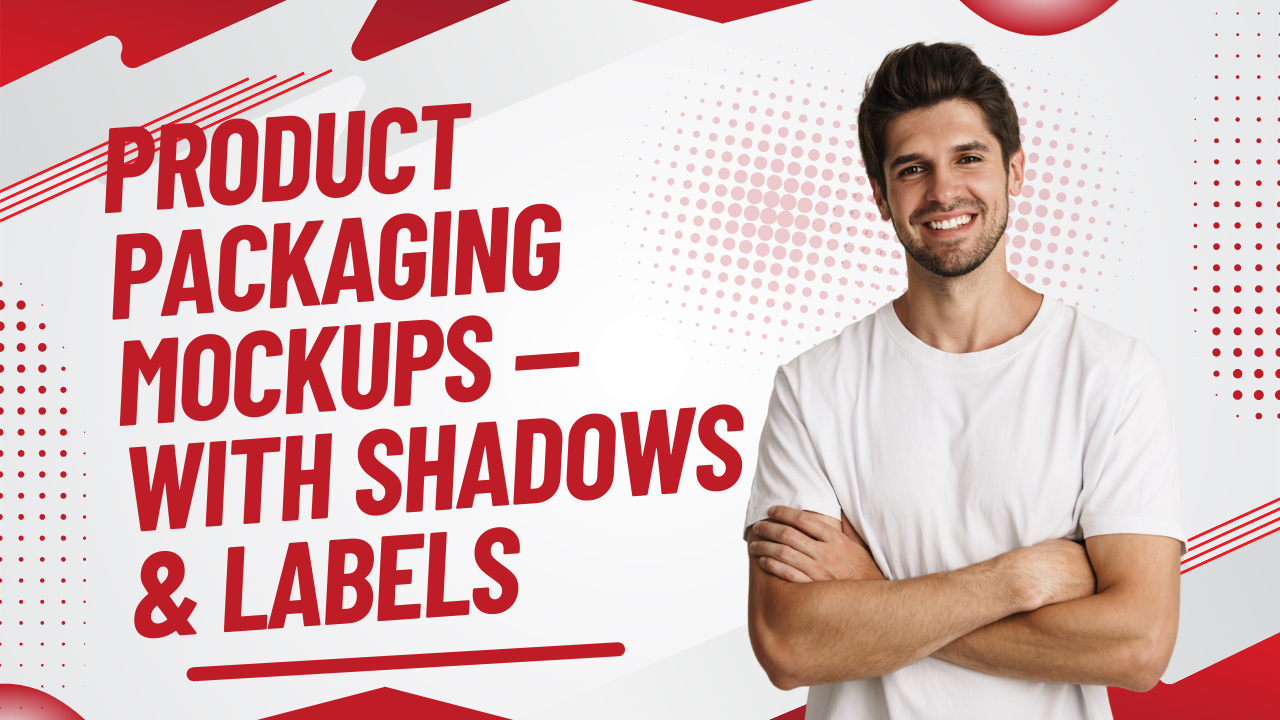 Product Packaging Mockups — with shadows & labels