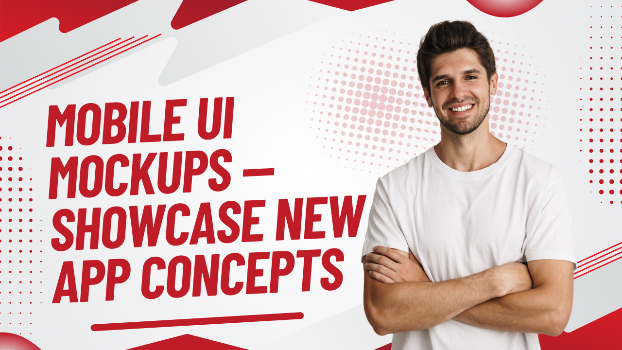 Mobile UI Mockups — showcase new app concepts