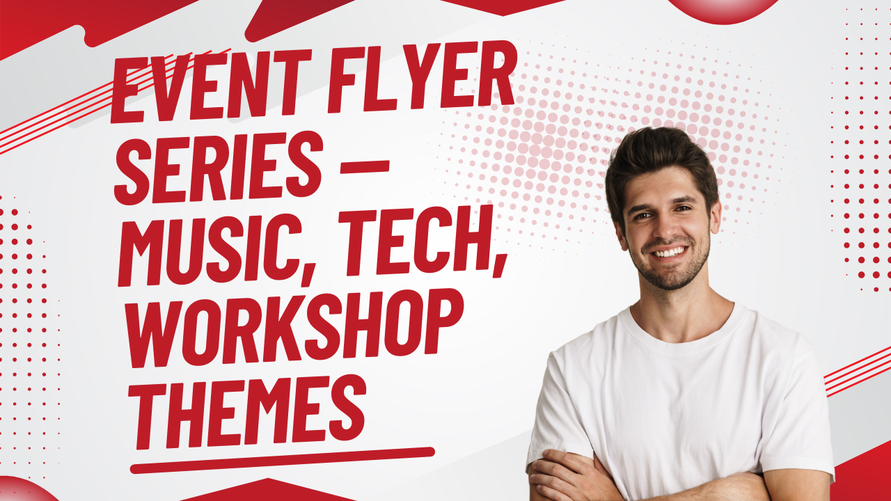 Event Flyer Series — music, tech, workshop themes
